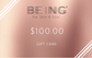BEING Gift Card - LIVE BY BEING